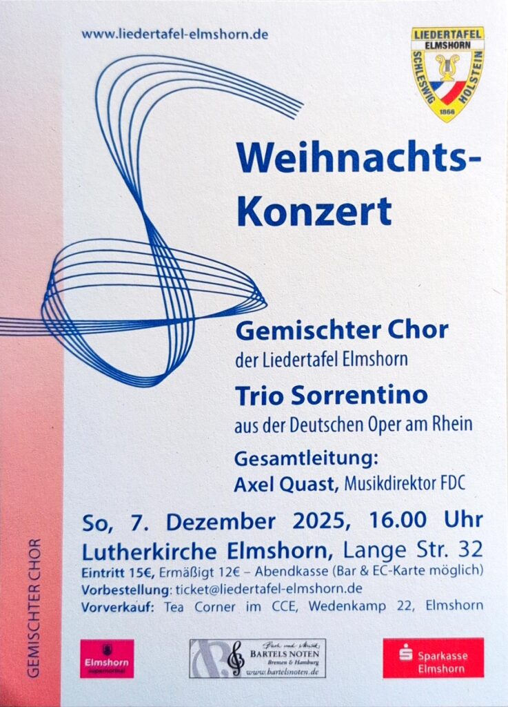 Weihnachtskonzert des Gemischten Chors der Liedertafel Elmshorn mit dem Trio Sorrentino am 7. Dezember 2025 um 16:00 in der Lutherkirche Elmshorn